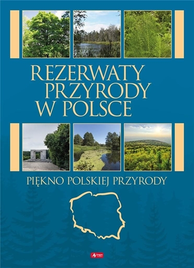 Picture of REZERWATY PRZYRODY W POLSCE