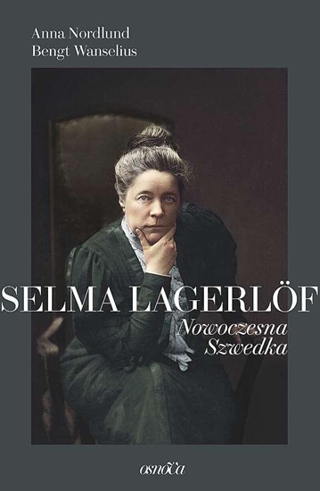 Изображение Selma Lagerlof. Nowoczesna Szwedka