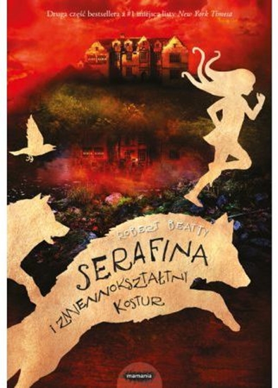 Picture of Serafina i zmiennokształtny kostur