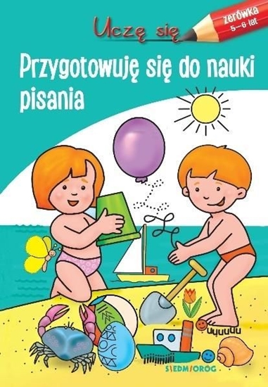 Изображение Siedmioróg Uczę się. Przygotowuję się do nauki pisania