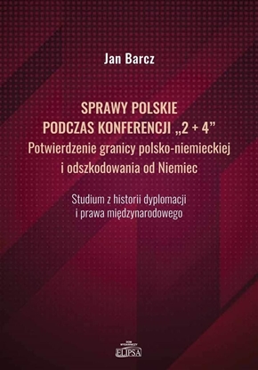 Attēls no Sprawy polskie podczas konferencji '2+4'