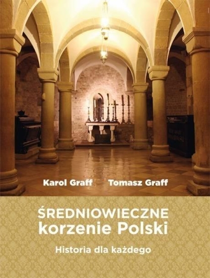 Picture of Średniowieczne korzenie Polski