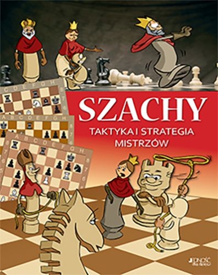 Picture of Szachy taktyka i strategia mistrzów