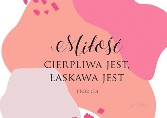 Изображение Szaron Magnes na lodówkę - Miłość cierpliwa jest