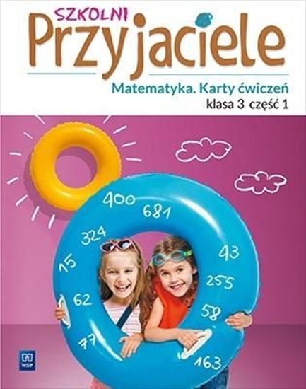 Picture of Szkolni przyjaciele.Matematyka. Ćwiczenia 3/1 WSiP