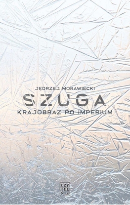 Picture of Szuga. Krajobraz po imperium