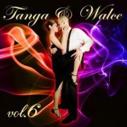 Изображение Tanga i walce vol. 6 CD