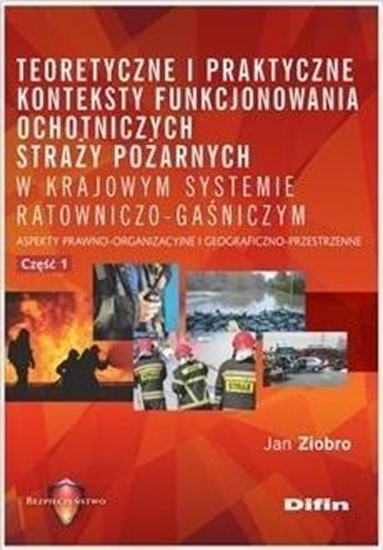 Picture of Teoretyczne i praktyczne konteksty funkcjon. OSP..