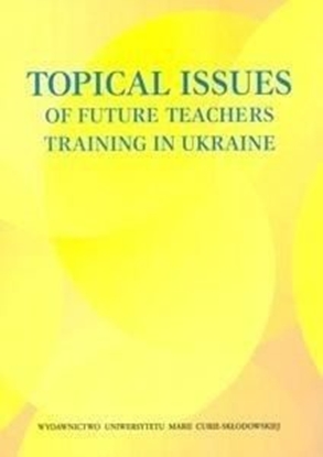 Picture of Topical Issues of Future Teachers Training in..