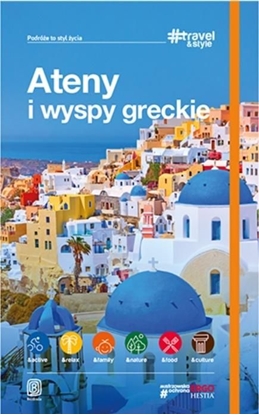 Attēls no Travel&Style. Ateny i wyspy greckie