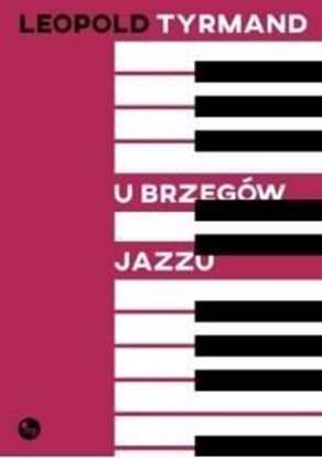 Attēls no U brzegów jazzu