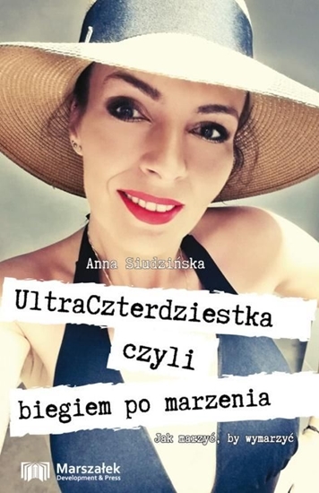 Изображение UltraCzterdziestka, czyli biegiem po marzenia