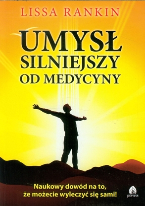 Picture of Umysł silniejszy od medycyny