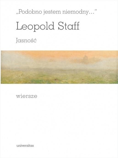 Picture of Universitas Staff Leopold - Jasność. Wiersze, oprawa twarda z obwolutą