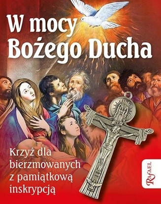 Picture of W mocy Bożego Ducha. Pamiątka sakramentu...