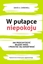 Изображение W pułapce niepokoju. Jak przechytrzyć własny mózg i przestać się zamartwiać