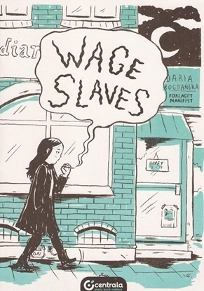 Picture of Wage Slaves