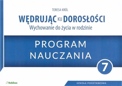 Изображение Wędrując ku dorosłości SP 7 program naucz. RUBIKON