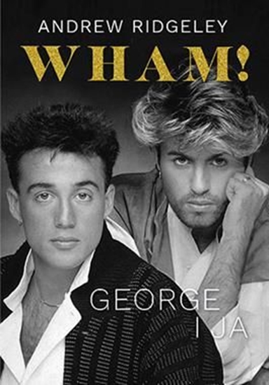 Изображение Wham! George i ja