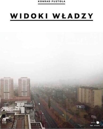 Изображение Widoki władzy | Views of power