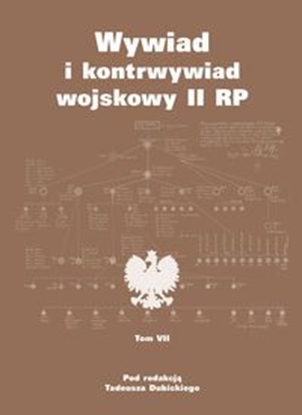 Picture of Wywiad I Kontrwywiad Wojskowy II RP Tom 7