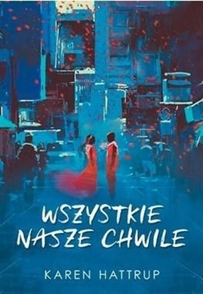 Picture of Wszystkie nasze chwile