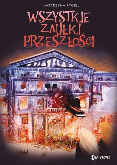 Picture of Wszystkie zaułki przeszłości