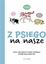 Picture of Z psiego na nasze