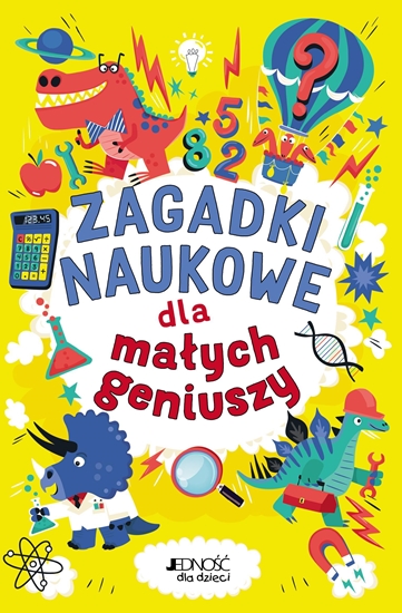 Picture of Zagadki naukowe dla małych geniuszy