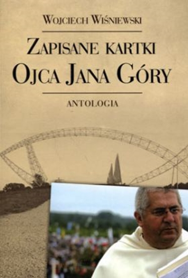 Изображение Zapisane kartki ojca Jana Góry