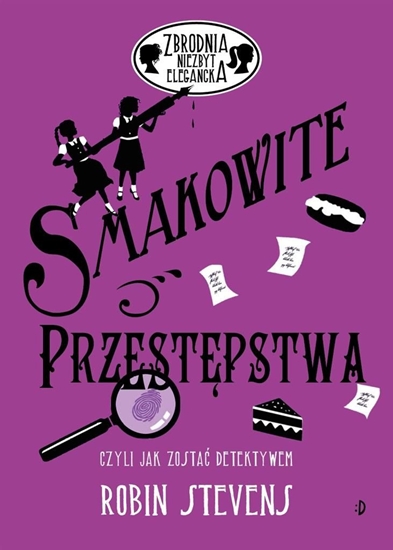 Picture of Zbrodnia niezbyt elegancka. Smakowite przestępstwa