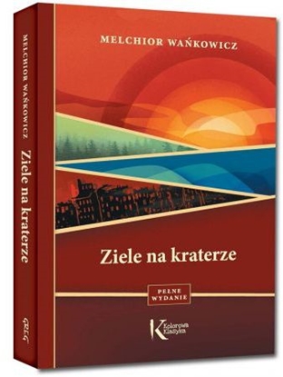 Изображение Ziele na kraterze (oprawa twarda)