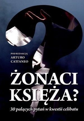 Attēls no Żonaci księża? 30 palących pytań...