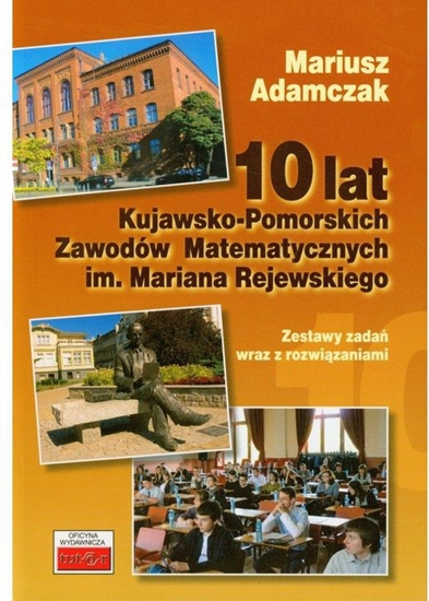 Picture of 10 lat Kujawsko-Pomorskich Zawodów Matematycznych