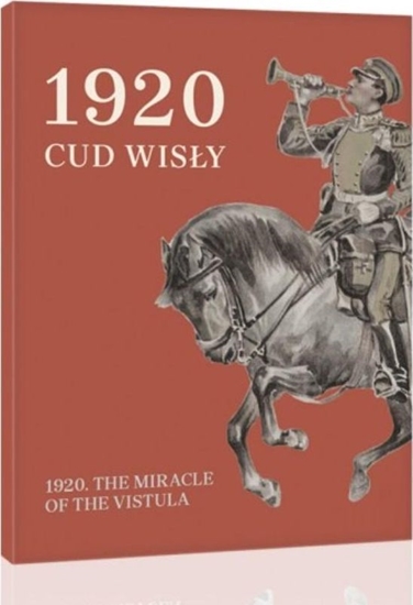 Изображение 1920. Cud Wisły. 1920. The Miracle o the Vistula