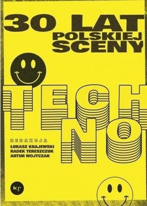 Изображение 30 lat polskiej sceny techno