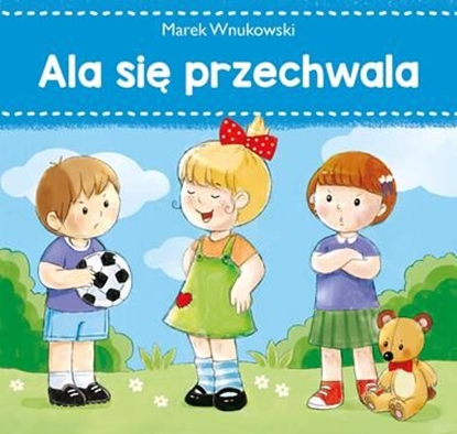 Изображение Ala się przechwala