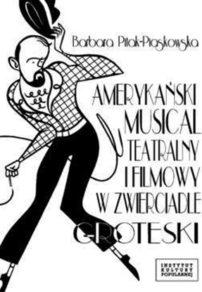 Picture of Amerykański musical teatralny i filmowy...