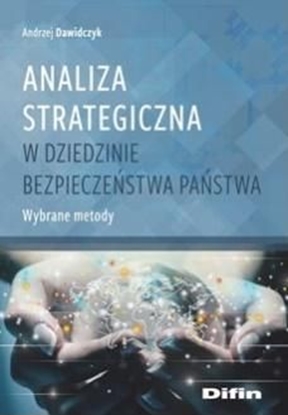 Изображение Analiza strategiczna w dziedzinie bezpieczeństwa