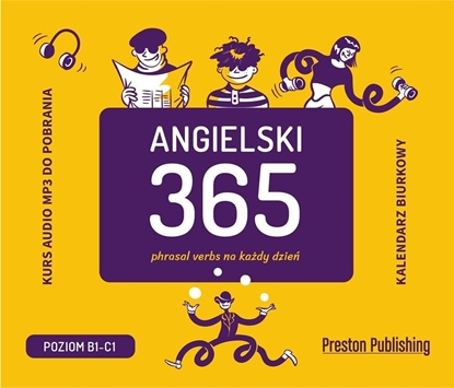 Изображение Angielski 365. Phrasal verbs na każdy dzień