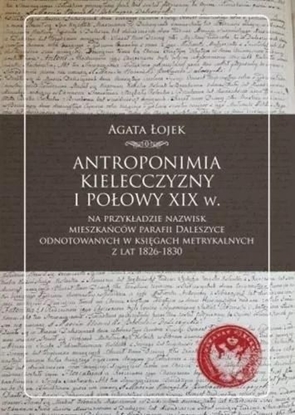 Picture of Antroponimia Kielecczyzny I połowy XIX w.