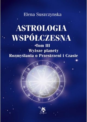 Изображение Astrologia współczesna. Tom III Wyższe planety.