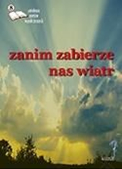 Изображение ASTRUM Zanim zabierze nas wiatr 8