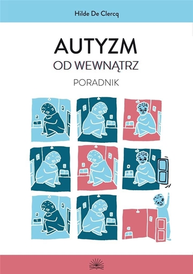 Изображение Autyzm od wewnątrz. Poradnik