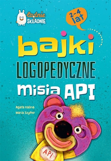 Picture of Bajki logopedyczne misia API (2-4 lat)