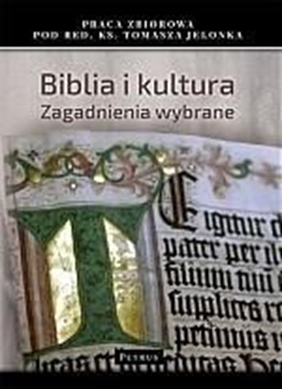 Picture of BIBLIA I KULTURA ZAGADNIENIA WYBRANE