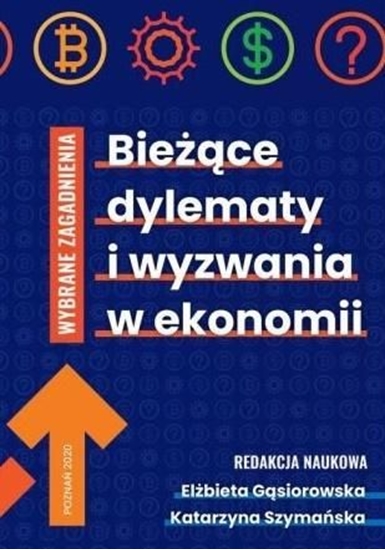 Picture of Bieżące dylematy i wyzwania w ekonomii