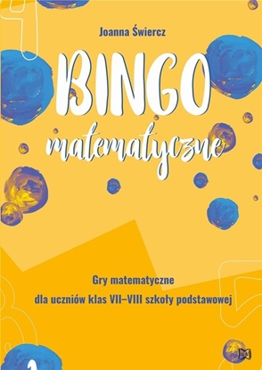 Picture of Bingo matematyczne. Gry matematyczne dla kl.7-8