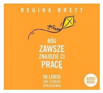 Picture of Bóg zawsze znajdzie Ci pracę. Audiobook