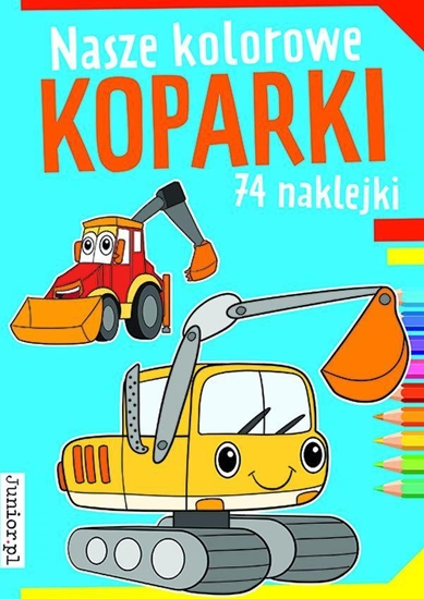 Picture of Books And Fun Nasze kolorowe koparki